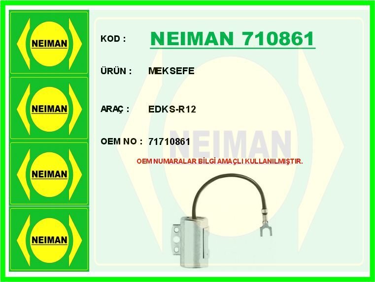 NEIMAN 710861 MEKSEFE EDKS-R12