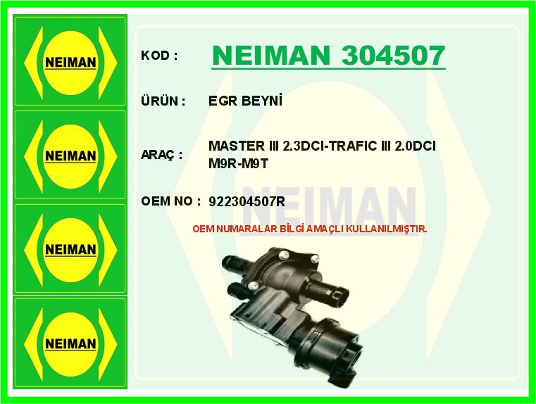 NEIMAN 304507 EGR BEYNİ MASTER III 2.3DCI-TRAFIC III 2.0DCI M9R-M9T
