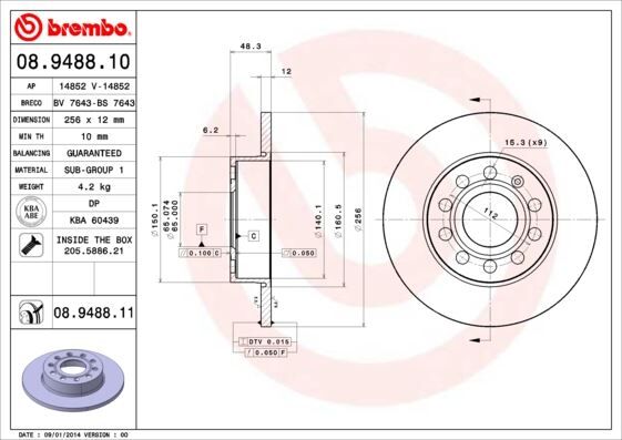 BREMBO 08948810 ARKA FREN AYNASI CADDY III-GOLF-V-VI-PLUS-JETTA III-ALTEA 04>A3 03>TOLEDO III-OCTAVIA 04> 256x12x9DL 986479155-986479B78-DF4271