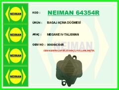 NEIMAN 64354R BAGAJ AÇMA DÜĞMESİ MEGANE IV-TALISMAN
