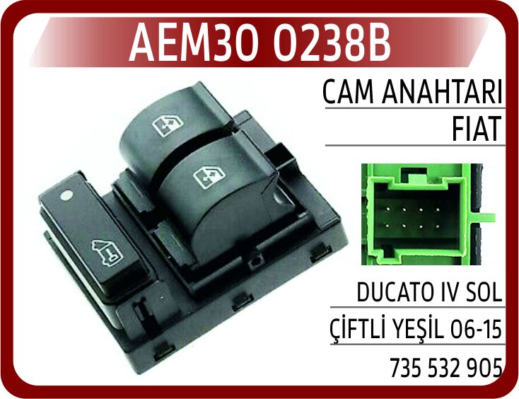 AEM30 0238B CAM ANAHTARI FIAT DUCATO IV SOL ÇİFTLİ YEŞİL 06-15