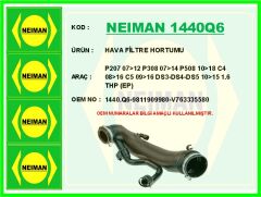 NEIMAN 1440Q6 HAVA FİLTRE HORTUMU P207 07>12 P308 07>14 P508 10>18 C4 08>16 C5 09>16 DS3-DS4-DS5 10>15 1.6 THP EP6DT