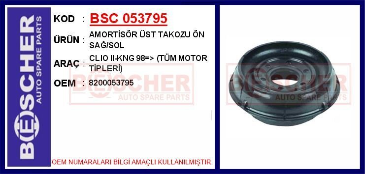 BSC 053795 AMORTİSÖR ÜST TAKOZU ÖN SAĞ/SOL CLIO II-KNG 98 > TÜM MOTOR TİPLERİ