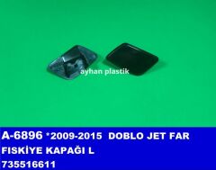 AYHAN A6896 FAR FISKİYE KAPAĞI SOL DOBLO JET 09-15