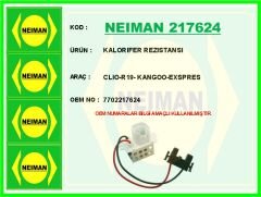 NEIMAN 217624 KALORIFER REZISTANSI CLIO-R19- KANGOO-EXSPRES