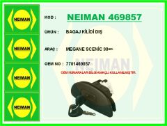 NEIMAN 469857 BAGAJ KİLİDİ DIŞ MEGANE SCENİC 98 >
