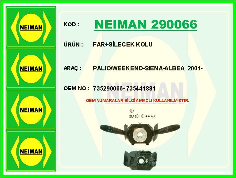 NEIMAN 290066 FAR SİLECEK KOLU PALIO/WEEKEND-SIENA-ALBEA 2001-