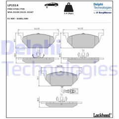 DELPHI LP1514 ÖN BALATA FİŞLİ KÜÇÜK GOLF4-GOLF5-JETTA-BORA-POLO-A3-LEON 97 >