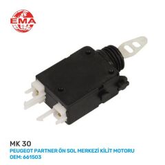 EMA MK30 ÖN SOL MERKEZİ KİLİT MOTORU PEUGEOT PARTNER