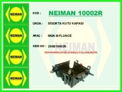 NEIMAN 10002R SİGORTA KUTU KAPAĞI MGN III-FLUNCE