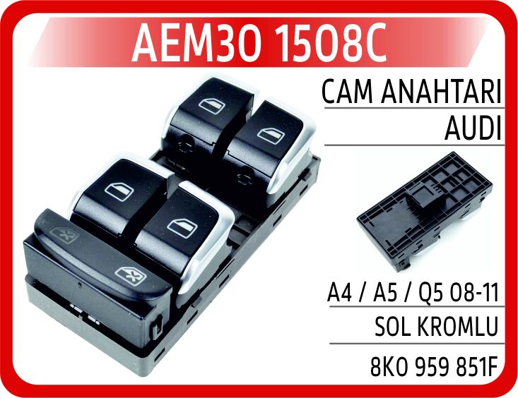 AEM30 1508C CAM ANAHTARI AUDI A4 / A5 / Q5 08-11 SOL KROMLU