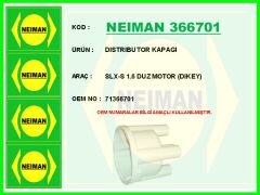 NEIMAN 366701 DISTRIBUTOR KAPAGI SLX-S 1.6 DUZ MOTOR DIKEY