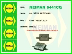NEIMAN 6441CQ KALORİFER REZİSTANSI PEUGEOT P3008-P5008 1.6 2.0 15>