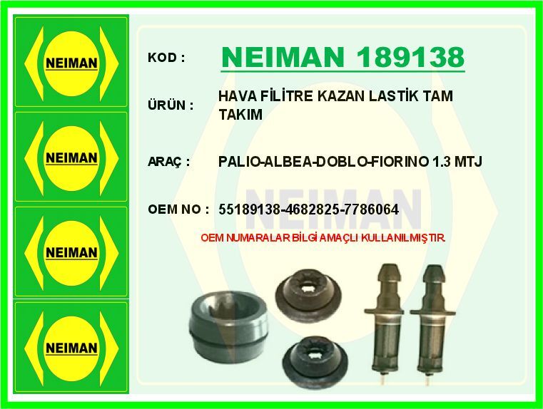 NEIMAN 189138 HAVA FİLİTRE KAZAN LASTİK TAM TAKIM PALIO-ALBEA-DOBLO-FIORINO 1.3 MTJ