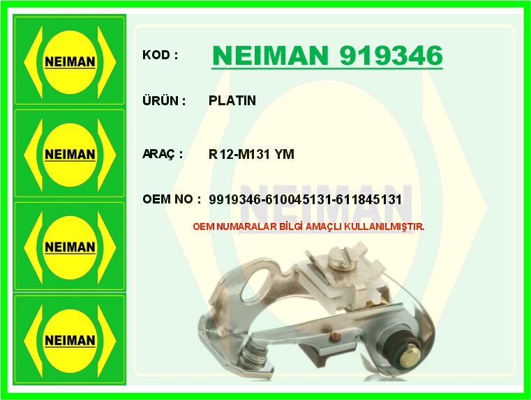 NEIMAN 919346 PLATIN R12-M131 YM
