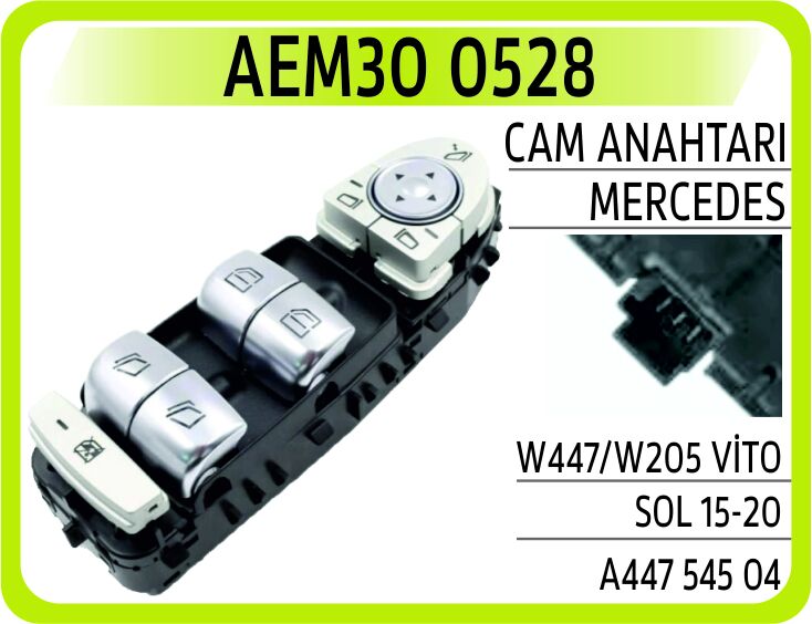 AEM30 0528 CAM ANAHTARI MERCEDES W447/W205 VİTO SOL 15-20