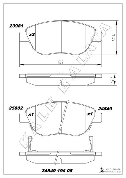 KALE 24549 194 05 MSH KD13 ÖN BALATA CORSA D BÜYÜK TİP 1.3 CDTI 07/06 > FIAT 500L 12> 0.9T 1.4 1.3D MTJ 1.6D MTJ