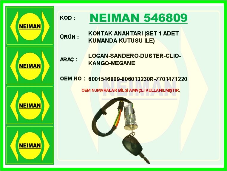 NEIMAN 546809 KONTAK ANAHTARI SET 1 ADET KUMANDA KUTUSU ILE LOGAN-SANDERO-DUSTER-CLIO-KANGO-MEGANE