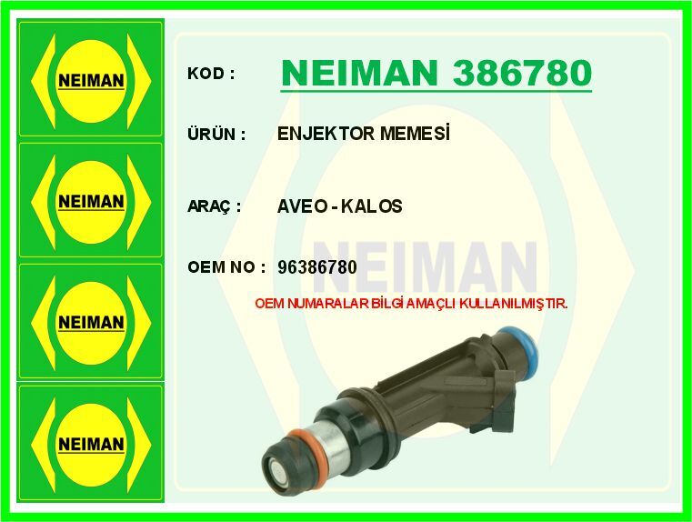 NEIMAN 386780 ENJEKTOR MEMESİ AVEO - KALOS