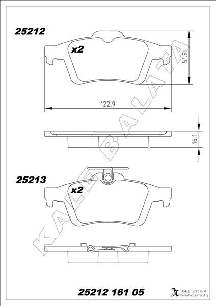 KALE 25212 161 05 ANS KD13 ARKA BALATA FOCUS II CMAX 03> CONNECT 02> LAGUNA III 07> OPEL VECTRA C 02> SIGNUM 03> CITROEN C5 08> PEUGEOT P508 10>18