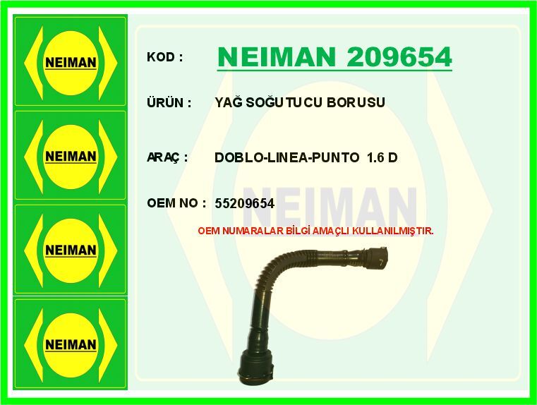 NEIMAN 209654 YAĞ SOĞUTUCU BORUSU DOBLO-LINEA-PUNTO 1.6 D