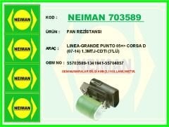 NEIMAN 703589 FAN REZİSTANSI LINEA-GRANDE PUNTO 05 > CORSA D 07-14 1.3MTJ-CDTI 3 LÜ
