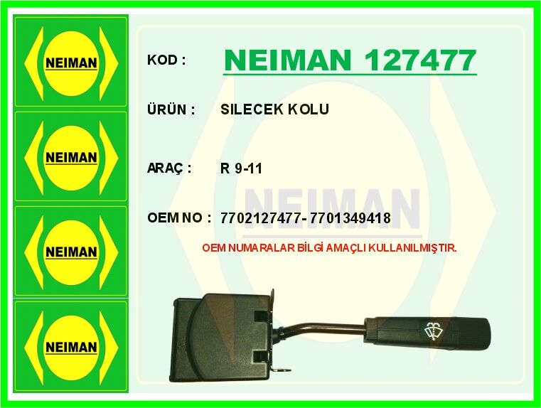 NEIMAN 127477 CAM SİLGİ SİLECEK FİSKİYE KUMANDA KOLU RENAULT R9 -R11 BROADWAY-FLASH-RAİNBOW 1.4-1.6-1.7 1985>2000