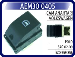 AEM30 0405 CAM ANAHTARI VW POLO SAĞ 02-09