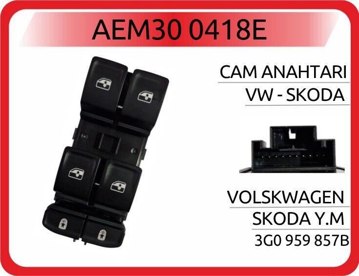 AEM30 0418E CAM ANAHTARI VW SKODA YENİ