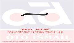 1770 RADYATÖR ÜST HORTUMU TRAFIC 1.9 D