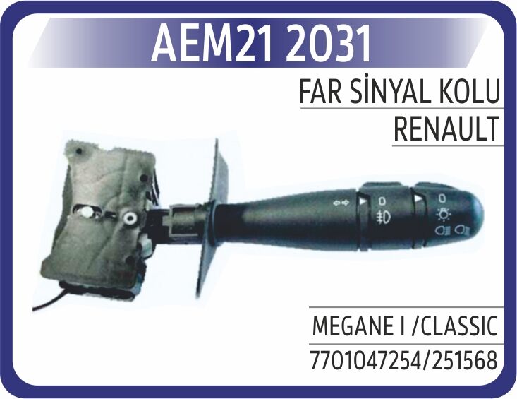 AEM21 2031 FAR SİNYAL KOLU MEGANE I /CLASSIC