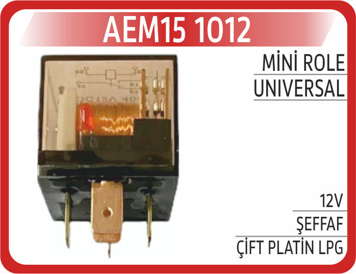 AEM15 1012 MİNİ ROLE 12V ŞEFFAF ÇİFT PLATİN LPG