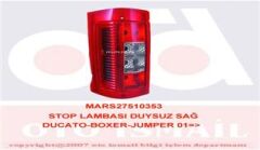 MARS 510353 ARKA SAĞ STOP LAMBASI FIAT DUCATO 01> PEUGEOT BOXER 01> CITROEN JUMPER 01>