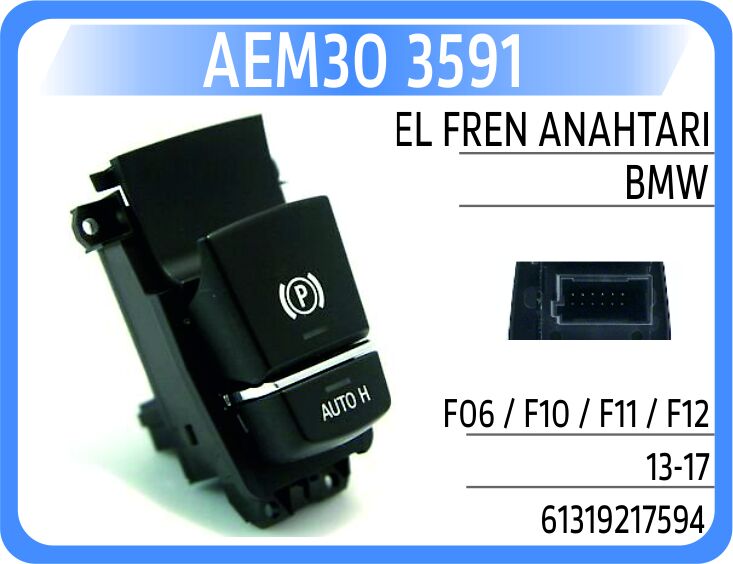 AEM30 3591 PARK FRENI SALTERI BMW F10 F11 F18 F06 F12 F13 F25 F26 Auto-Hold