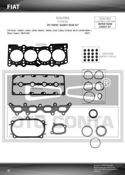 OTOCONTA 42427903 ÜST TAKIM CONTASI KEÇELİ PALIO-ALBEA 1.2 16V