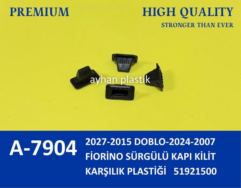 AYHAN A7904 SÜRGÜLÜ KAPI KİLİT KARŞILIK PLASTİĞİ FIAT FİORİNO 07> DOBLO III 09>