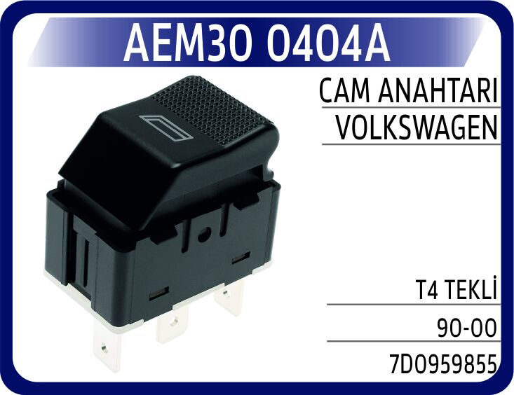 AEM30 0404A CAM ANAHTARI T4 TEKLİ 90-00