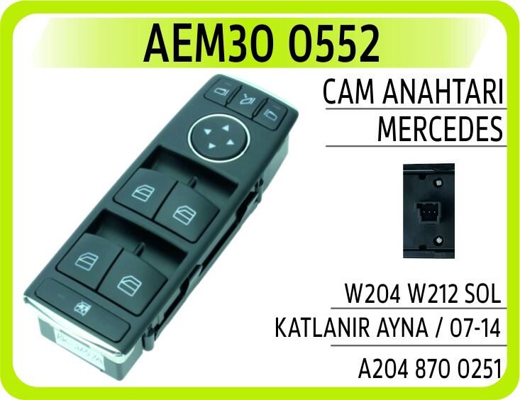 AEM30 0552 CAM ANAHTARI MERCEDES W204 W212 SOL KATLANIR AYNA