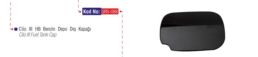 URS 088 BENZİN DEPO DIŞ KAPAĞI CLIO III YM HB