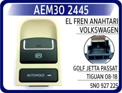 AEM30 2445 EL FREN ANAHTARI VW GOLF/ JETTA/PASSAT/TIGUAN 08-