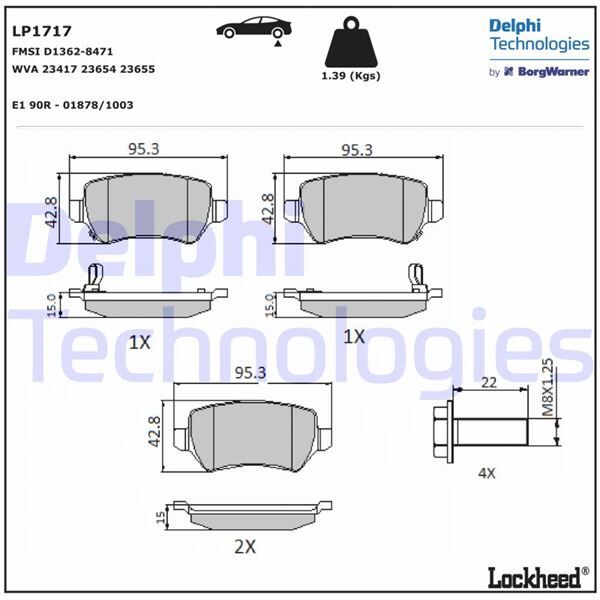 DELPHI LP1717 ARKA BALATA ASTRA G 98 >ASTRA H 03.05 > -MERIVA 05.03 > ZAFIRA 00 > COMBO 09.02 >