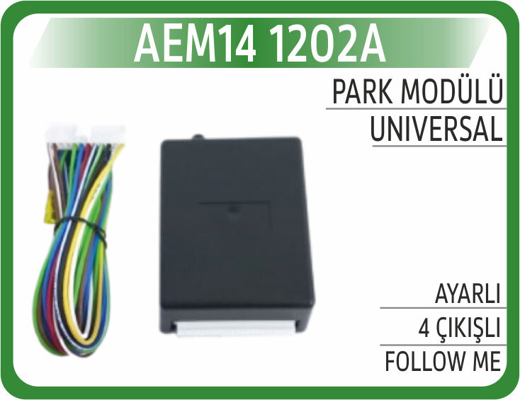 AEM14 1202A PARK MODÜLÜ AYARLI 4 ÇIKIŞLI FOLLOW ME