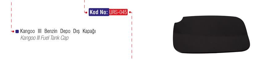 URS 045 BENZİN DEPO DIŞ KAPAĞI KNG III