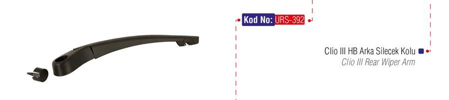URS 392 ARKA SİLECEK KOLU CLIO III