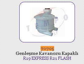 BEMOT 70705 GENLEŞME KAVONOZU KAPAKLI R9-R11-R19-R21-CLIO I-EXP.-LOGAN-FLASH