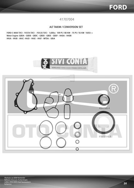 OTOCONTA 41707004 ALT TAKIM CONTASI PARTNER-BERLINGO-206-207-FIESTA 1.6HDI 16V DV6ATED4-DV6B TEFLON KEÇ SKC SİZ SIVI