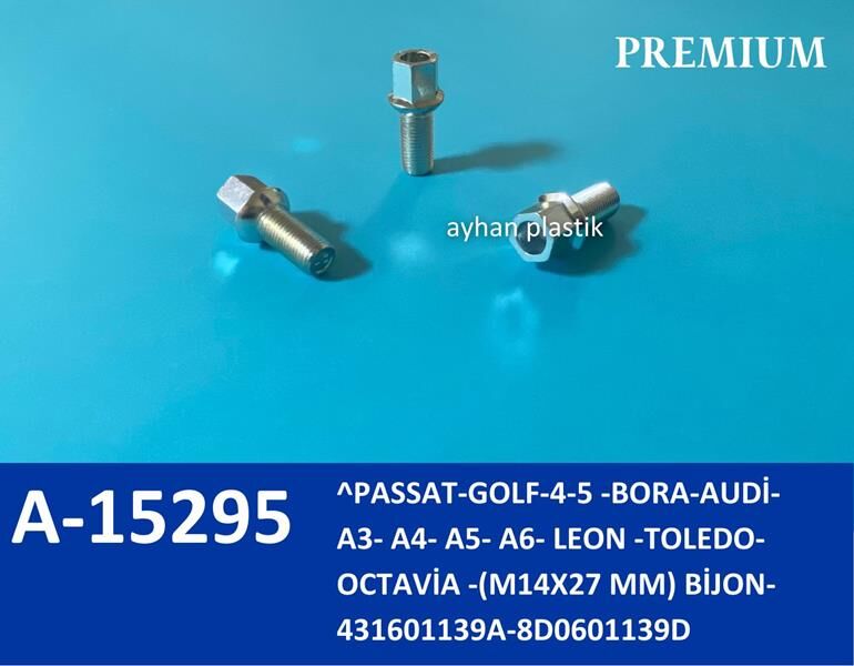 AYHAN A15295 BİJON PASSAT-GOLF-4-5 -BORA-AUDİ- A3- A4- A5- A6- LEON - TOLEDO- OCTAVİA - M14X27 MM 21.5 X 19 CM POŞET