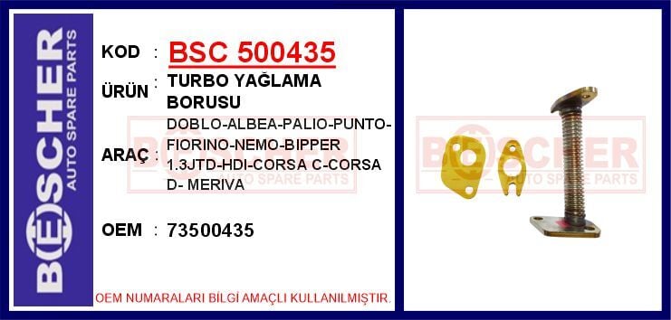 BSC 500435 TURBO YAĞLAMA BORUSU DOBLO-ALBEA-PALIO-PUNTO-FIORINO-NEMO-BIPPER 1.3JTD-HDI-CORSA C-CORSA D- MERIVA